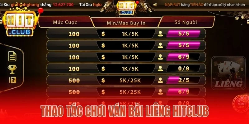 Thao tác chơi ván bài Liêng Hitclub